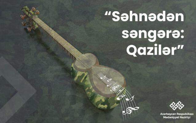 “Səhnədən səngərə: Qazilər” layihəsinə start verilir