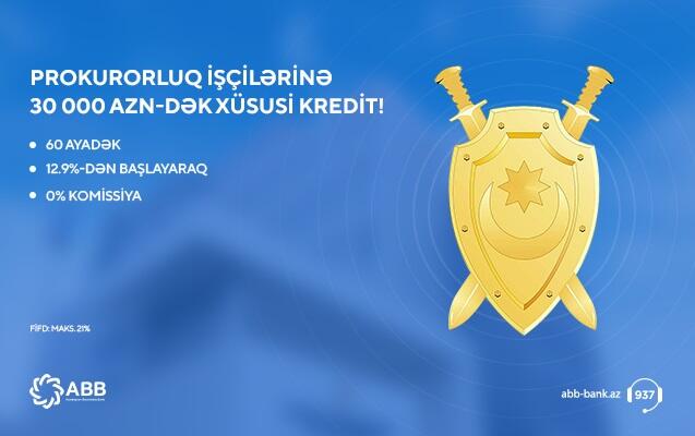 ABB-dən prokurorluq işçiləri üçün sərfəli təklif