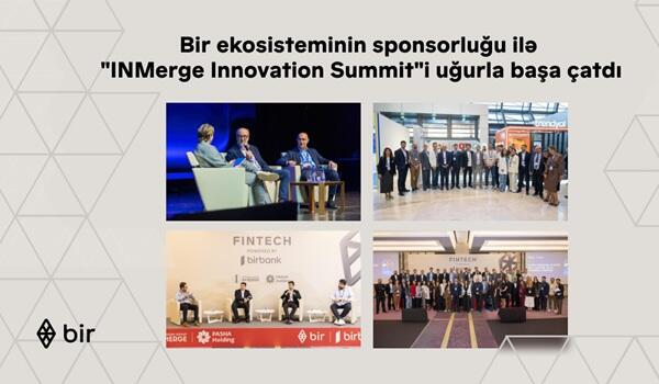 Bir ekosisteminin sposorluğu ilə “INMerge” uğurla başa çatdı