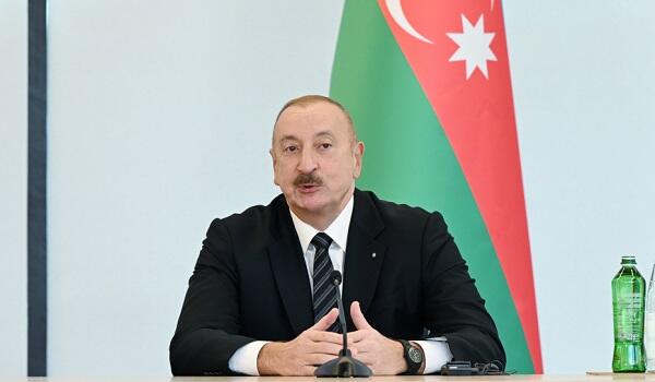 Neft, qaz, təbii resurslar hələ o demək deyil ki… - Prezident