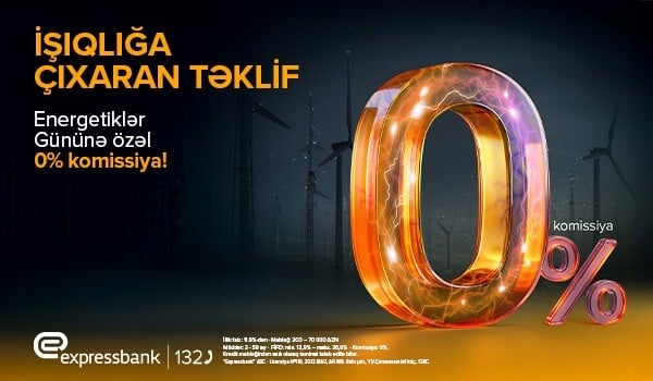 Energetiklərə özəl 70 000 manatadək kredit - Komissiyasız