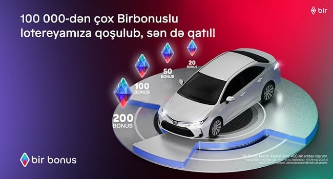 Toyota Corolla və yüzlərlə bonus qazanmaq şansı...