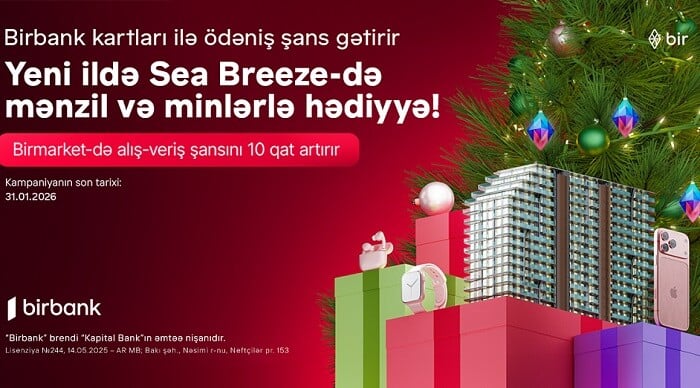 Birbank kartları ilə ödəniş See Breeze-də mənzil qazandırır