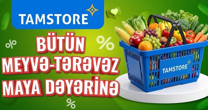 "Tamstore" meyvə və tərəvəzi maya dəyərinə satacaq