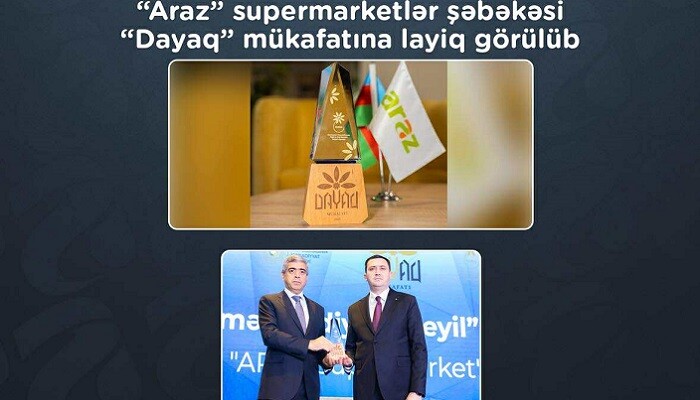 “Araz” supermarketlər şəbəkəsi “Dayaq” mükafatına layiq görülüb
