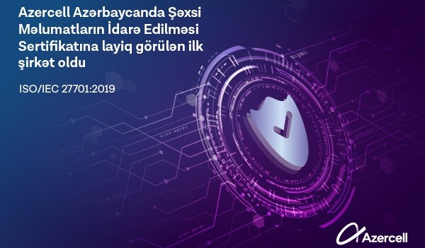 “Azercell” Azərbaycanda bu sertifikatı əldə edən ilk şirkət oldu