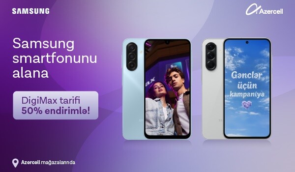 Azercell-dən xüsusi “Samsung” kampaniyası!