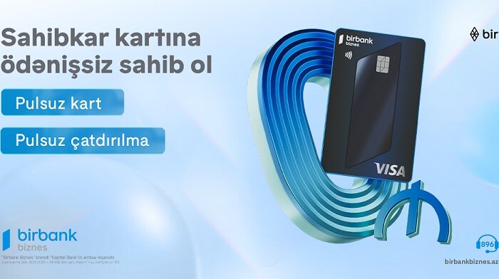 Birbank Biznes-in Visa Sahibkar kartı indi pulsuz və yeni dizaynda