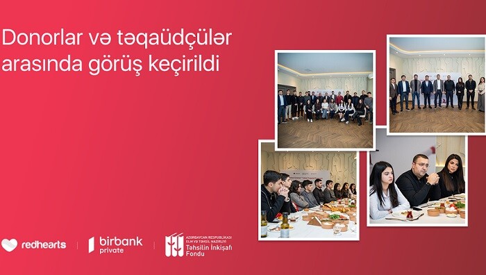 “Qırmızı Ürəklər” proqramının qalibləri donorlarla görüşdü