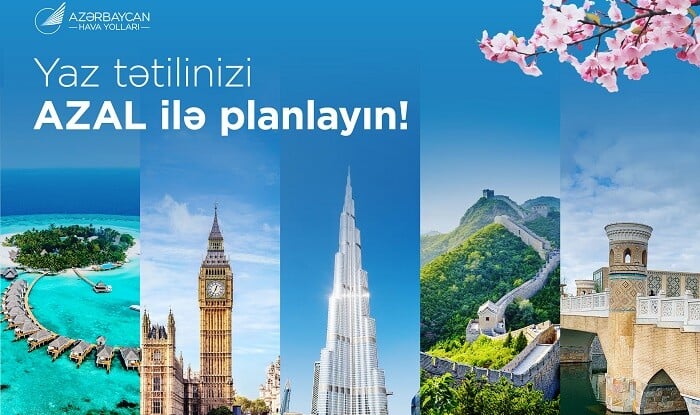Yazı səyahətlə qarşılayın: AZAL-dan bayram tətili üçün seçimlər