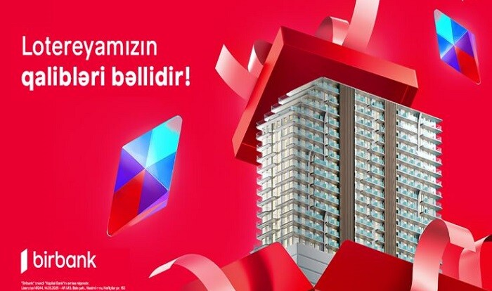 "Birbank"ın Yeni il lotereyasında mənzilin sahibi bəlli oldu