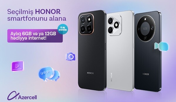 “Azercell”dən HONOR smartfonlarına xüsusi kampaniya