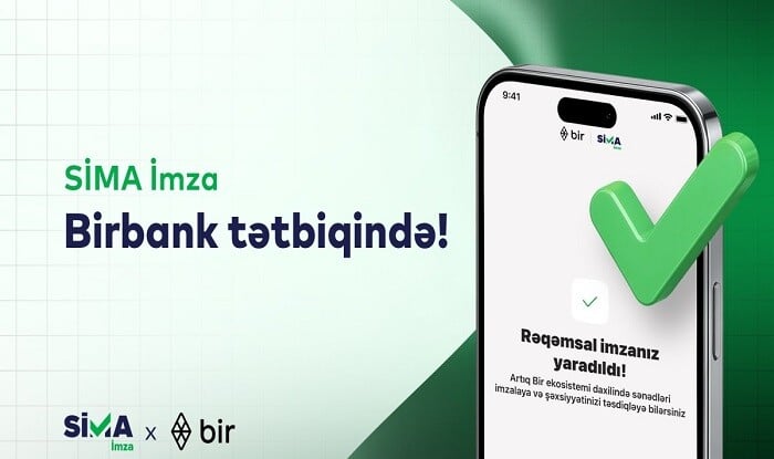 SİMA rəqəmsal imza “Birbank”da!