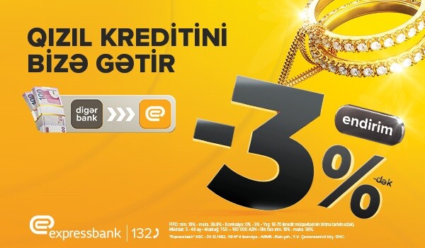 Qızıl kreditini bu banka gətirənlərə endirim var