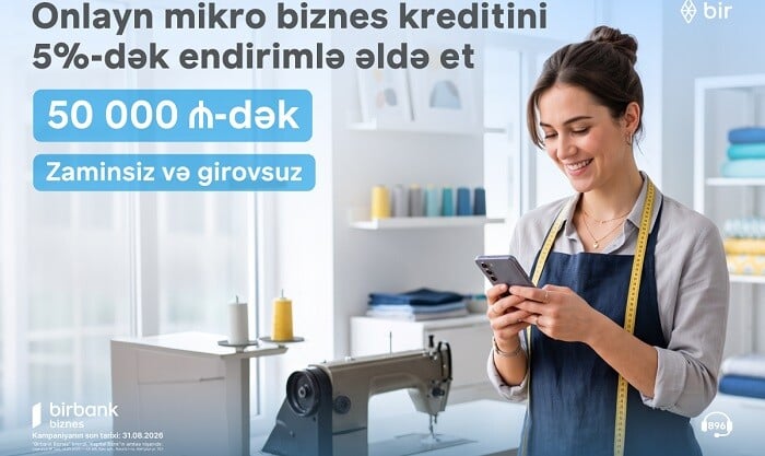 "Birbank Biznes"dən mikro biznes kreditinə 5%-dək endirim