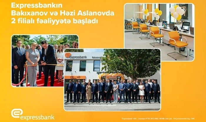 "Expressbank" eyni gündə 2 filial açıb