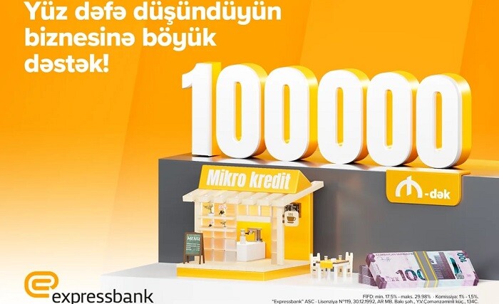 "Expressbank" sahibkarlara 100 000 AZN-dək mikro kredit təklif edir