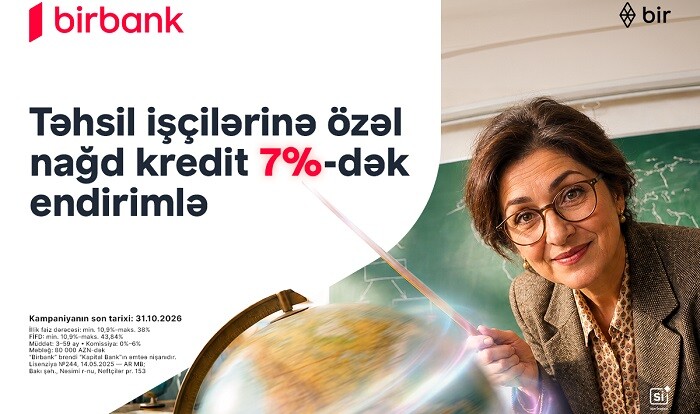 Təhsil işçilərinə nağd pul kreditində 7%-dək endirim